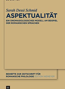 【预售】Aspektualitat: Ein Onomasiologisches Modell Am...