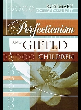 【预售】Perfectionism and Gifted Children...