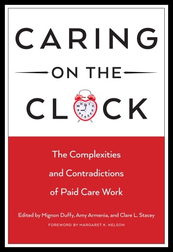 【预售】Caring on the Clock: The Complexities