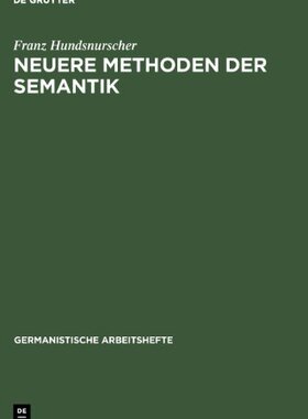 【预售】Neuere Methoden Der Semantik
