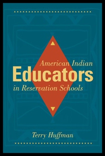 【预售】American Indian Educators in Reservation Schools