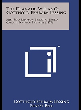 【预售】The Dramatic Works of Gotthold Ephraim Lessing: M