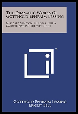 【预售】The Dramatic Works of Gotthold Ephraim Lessing: M
