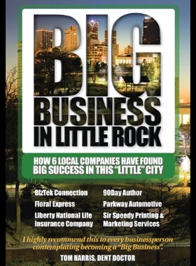 【预售】Big Business in Little Rock: How 6 Local Companie