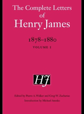 【预售】The Complete Letters of Henry James, 1878-1880: V
