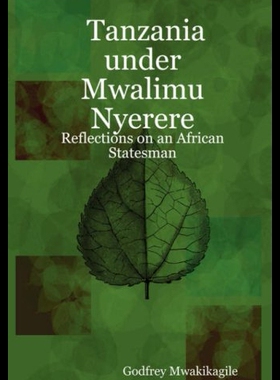 【预售】【预售】Tanzania Under Mwalimu Nye