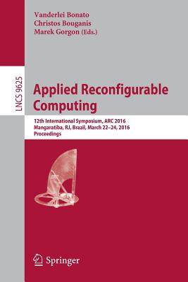 【预订】Applied Reconfigurable Computing