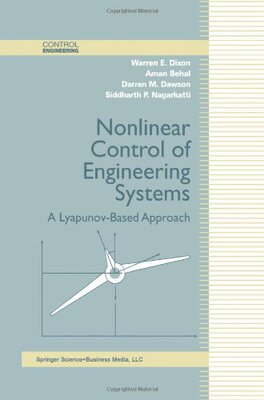 【预售】Nonlinear Control of Engineering Systems: A Ly...