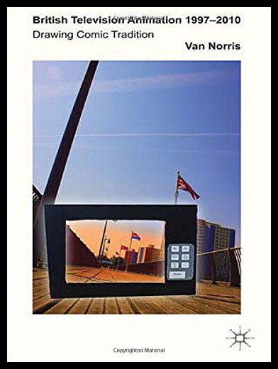 【预售】British Television Animation 1997-2010: Drawing C