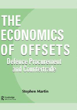 【预售】The Economics of Offsets: Defence Pr...
