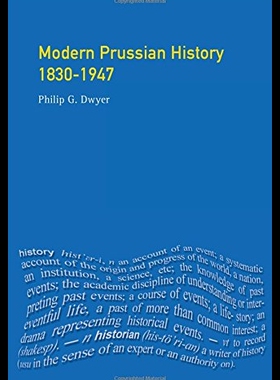 【预售】Modern Prussian History: 1830 - 1947