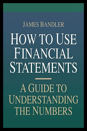 【预售】How to Use Financial Statements: A Guide to Under