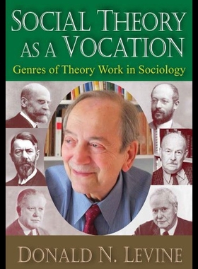 【预售】Social Theory as a Vocation: Genres of Theory Wor