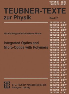 【预售】Integrated Optics and Micro-Optics with Polymers