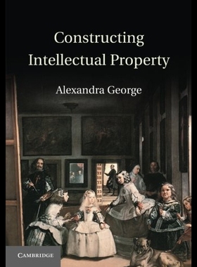【预售】Constructing Intellectual Property