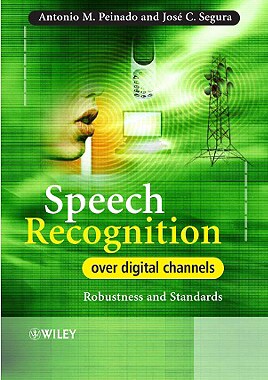 【预售】Speech Recognition Over Digital Channels: Robus