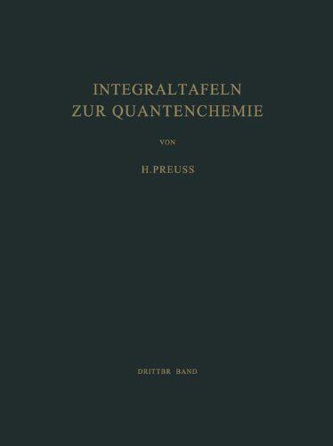 【预订】Integraltafeln Zur Quantenchemie: Dr...