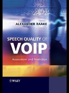 【预售】Speech Quality of Voip: Assessment and Predicti