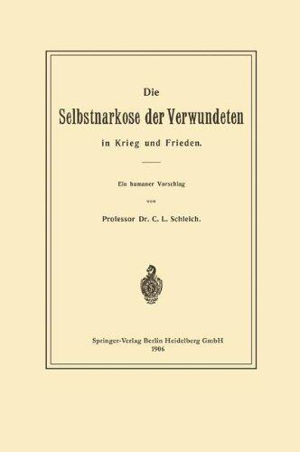 【预订】Die Selbstnarkose Der Verwundeten in...