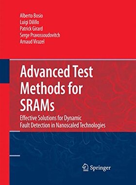【预订】Advanced Test Methods for SRAMs