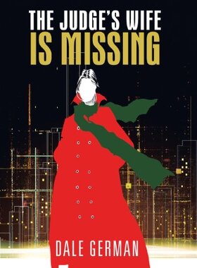 【预售】The Judge's Wife Is Missing