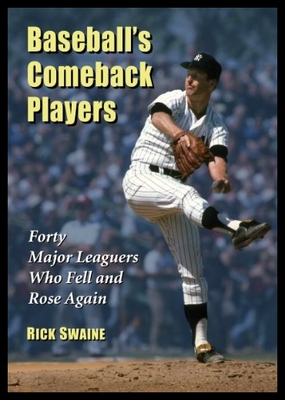 【预售】Baseball's Comeback Players: Forty Maj