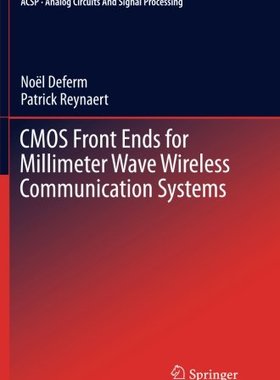 【预订】CMOS Front Ends for Millimeter Wave ...