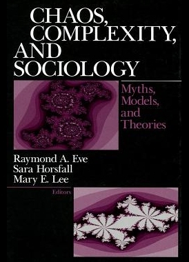 【预售】Chaos, Complexity, and Sociology: Myth