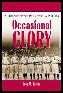 【预售】Occasional Glory: The History of the Philadelphia