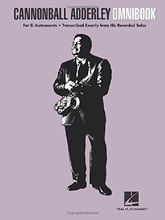 【预订】Cannonball Adderley - Omnibook: For ...