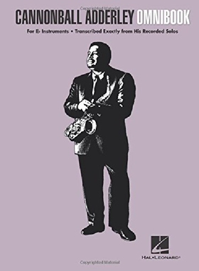 【预订】Cannonball Adderley - Omnibook: For ...