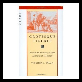 【预售】Grotesque Figures: Baudelaire, Rousseau, and the