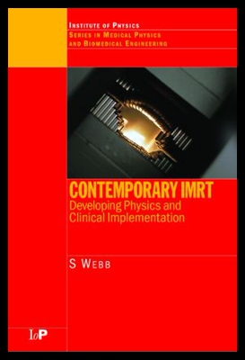 【预售】Contemporary Imrt: Developing Physics and Clinica