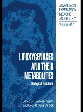【预售】Lipoxygenases and Their Metabolites: Biological F