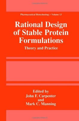 【预售】Rational Design of Stable Protein Formulations...