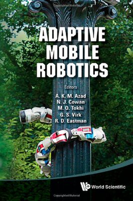 【预订】Adaptive Mobile Robotics - Proceedin...