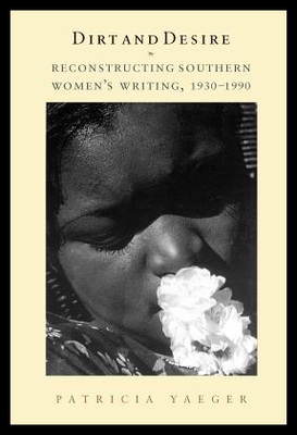 【预售】Dirt and Desire: Reconstructing Southern Women'