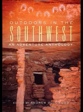 【预售】Outdoors in the Southwest: An Adventur