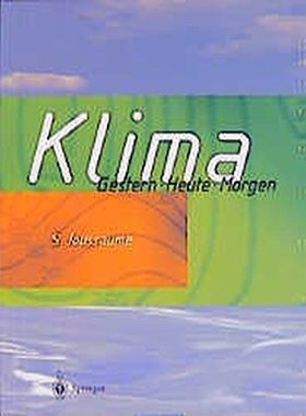 【预订】Klima: Gestern Heute Morgen