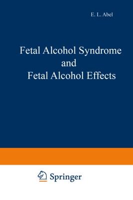 【预售】Fetal Alcohol Syndrome and Fetal Alcohol Effects