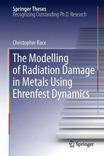 【预订】The Modelling of Radiation Damage in...