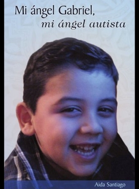 【预售】Mi Ngel Gabriel: Mi Ngel Autista