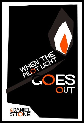 【预售】When the Pilot Light Goes Out