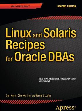 【预订】Linux and Solaris Recipes for Oracle DBAs