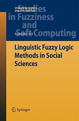 【预订】Linguistic Fuzzy Logic Methods in So...