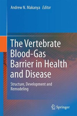 【预订】The Vertebrate Blood-Gas Barrier in ...