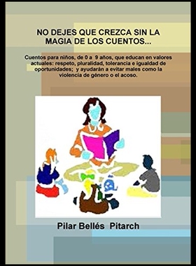 【预售】No Dejes Que Crezca Sin La Magia de Los Cuentos..