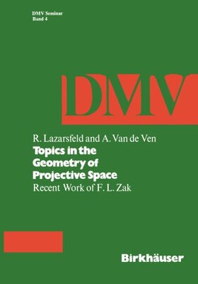 【预订】Topics in the Geometry of Projective...