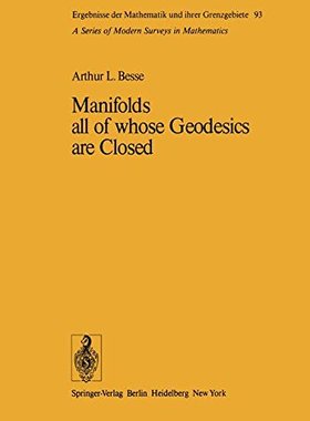 【预订】Manifolds All of Whose Geodesics Are...