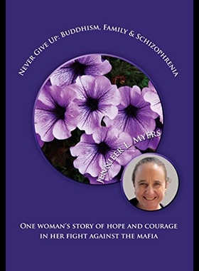 【预售】Never Give Up: Buddhism, Family and Schizophrenia